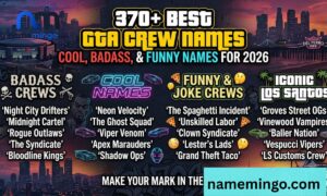 _370+ Best GTA Crew Names Cool, Badass, and Funny Names for 2026